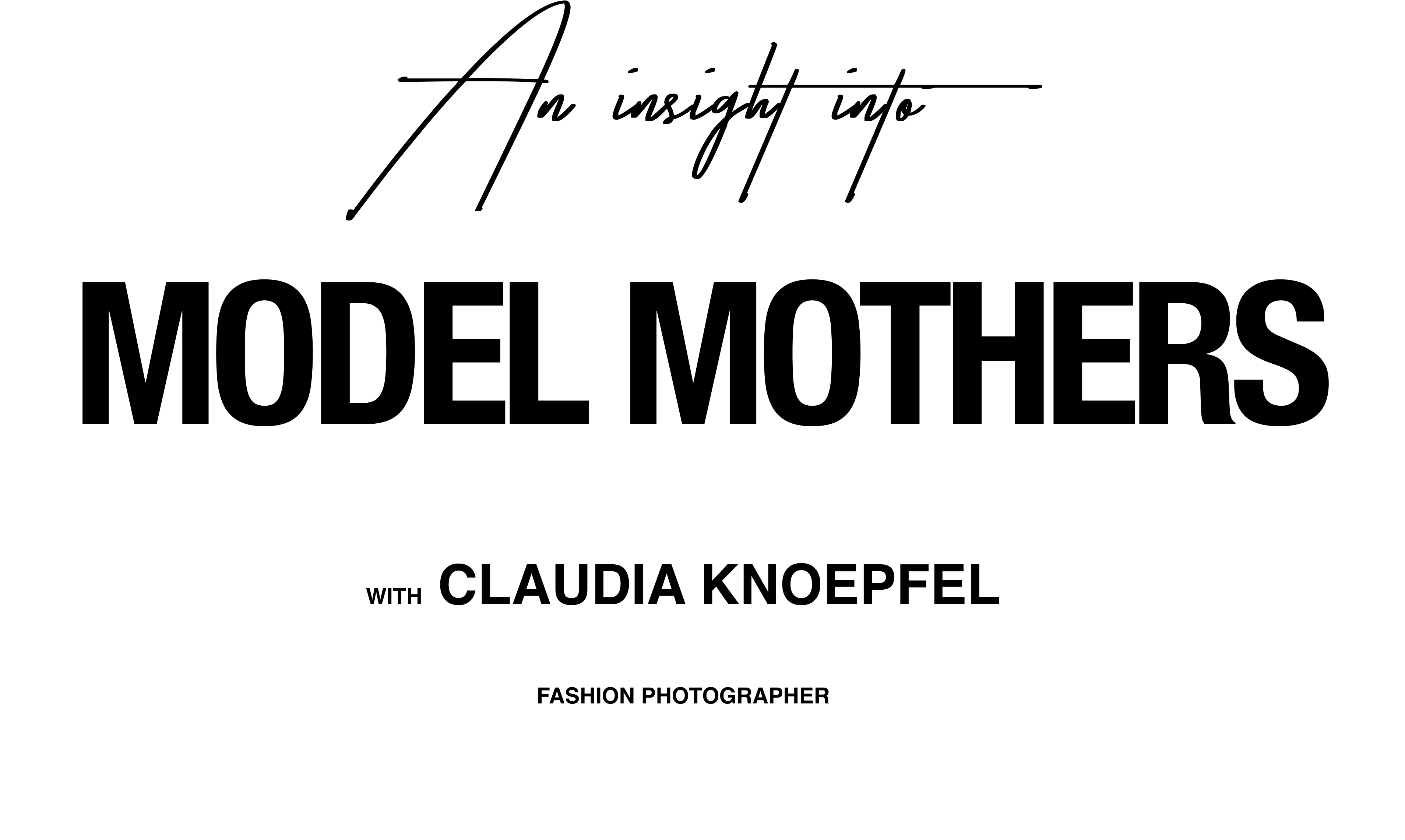 An insight into MODEL MOTHERS